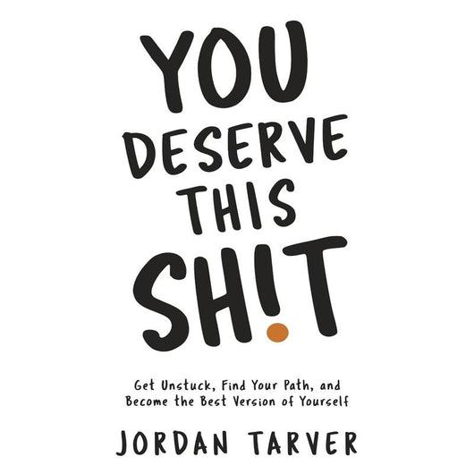 You Deserve This Sh!t